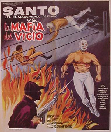 SANTO EL ENMASCARADO DE PLATA VS LA MAFIA DEL VICIO